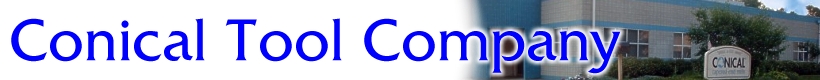 Home of Conical Tool Company